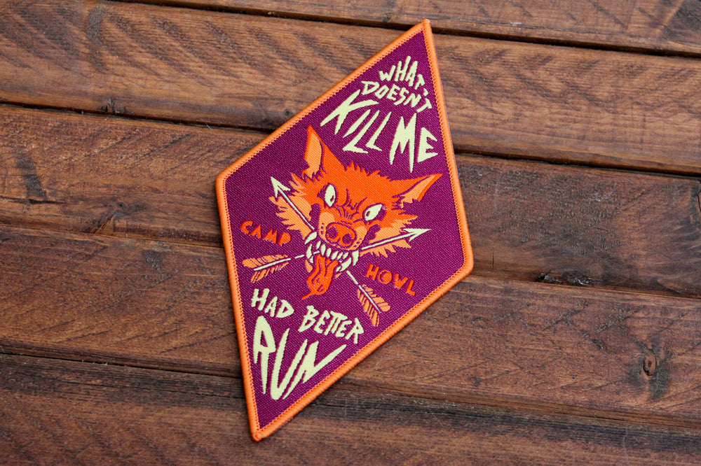 
            
                Load image into Gallery viewer, What Doesn&amp;#39;t Kill Me Had Better Run - Iron-On Woven Patch
            
        