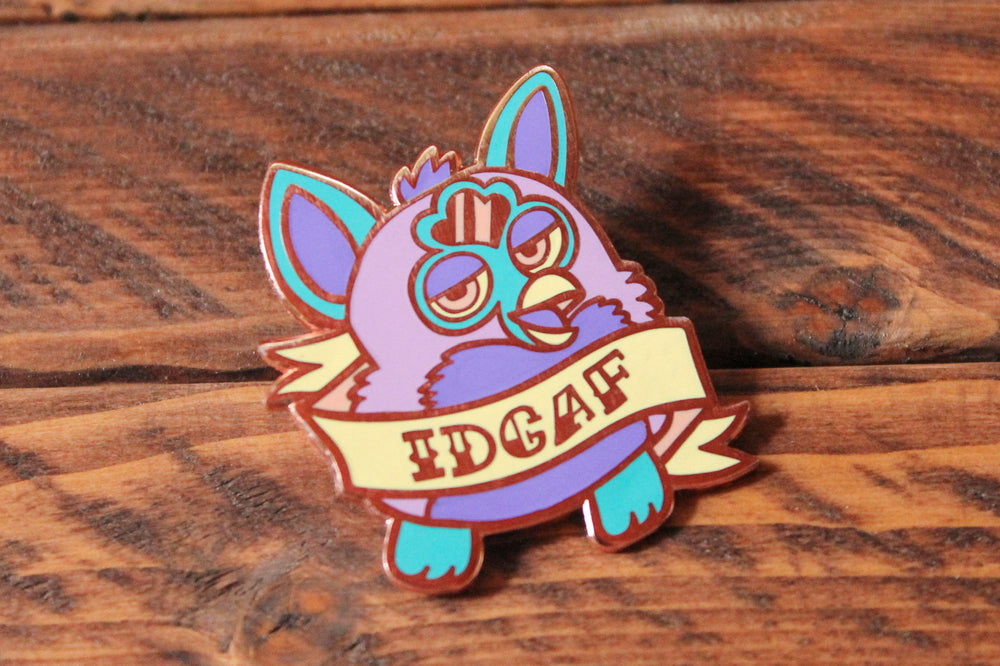 IDGAF Furby - Hard Enamel Pin
